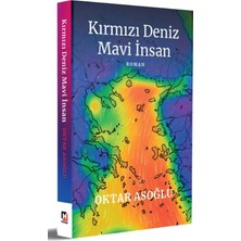 TeknoKapsül Hürriyet Kitap Kırmızı Deniz Mavi Insan / Oktar Asoğlu / / 9789753141505