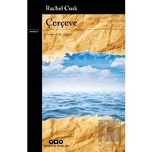 TeknoKapsül Yapı Kredi Yayınları Çerçeve Rachel Cusk