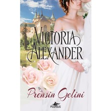 TeknoKapsül Pegasus Yayınları Prensin Gelini - Victoria Alexander