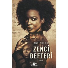 TeknoKapsül Pegasus Yayınları Zenci Defteri – Lawrence Hill