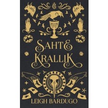 TeknoKapsül Martı Yayınları Sahte Krallık / Leigh Bardugo / Martı Yayınları / 9786253662035