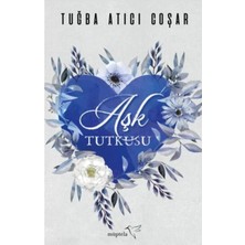 TeknoKapsül Müptela Yayınları Aşk Tutkusu / Müptela Yayınları / Tuğba Atıcı Coşar
