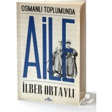 TeknoKapsül Kronik Kitap Osmanlı Toplumunda Aile