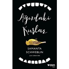 TeknoKapsül Can Ağızdaki Kuşlar / Samanta Schweblin / Can Yayınları