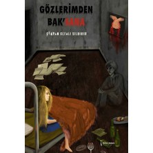 TeknoKapsül Ikinci Adam Yayınları Gözlerimden Bak’sana / Şükran Sefalı Yıldırım / Ikinci Adam Yayınları / 9786253739423