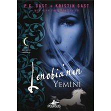 TeknoKapsül Pegasus Yayınları Lenobia'nın Yemini - Kristin Cast & P. C. Cast