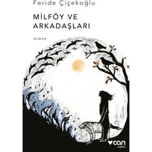 TeknoKapsül Can Milföy ve Arkadaşları