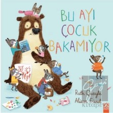 TeknoKapsül Altın Kitaplar Bu Ayı Çocuk Bakamıyor / Ruth Quayle / Altın Kitaplar / 9789752125889