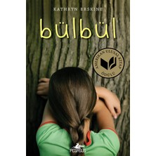 TeknoKapsül Pegasus Yayınları Bülbül - Kathryn Erskine | Asperger Sendromu ve Empati Üzerine Ödüllü Kitap