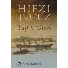 TeknoKapsül Remzi Kitabevi Taif'te Ölüm
