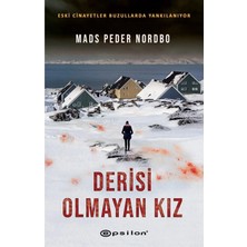 TeknoKapsül Epsilon Yayınevi Derisi Olmayan Kız Mads Peder Nordbo