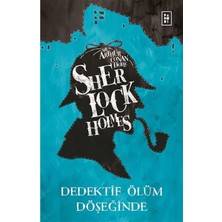 TeknoKapsül Parodi Yayınları Sherlock Holmes Dedektif Ölüm Döşeğinde / Parodi Yayınları / Sir Arthur Conan