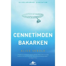 TeknoKapsül Pegasus Yayınları Cennetimden Bakarken - Alice Sebold