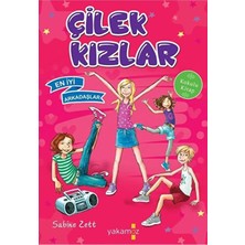 TeknoKapsül Yakamoz Yayınevi Çilek Kızlar / Sabine Zett / / 9786052972038