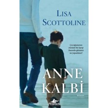 TeknoKapsül Pegasus Yayınları Anne Kalbi - Lisa Scottoline