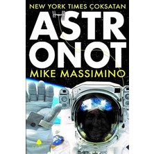 TeknoKapsül April Yayınları Astronot, Mike Massimino, , Astronot Kitabı, 278 Sayfa