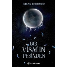 TeknoKapsül Epsilon Yayınevi Bir Visalin Peşinden 2 Imran Tohumcu