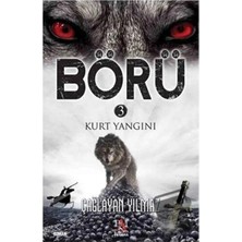 TeknoKapsül Panama Yayıncılık Börü 3 Kurt Yangını / / Çağlayan Yılmaz