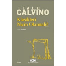 TeknoKapsül Yapı Kredi Yayınları Klasikleri Niçin Okumalı? / Italo Calvino /