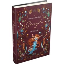 TeknoKapsül Ephesus Yayınları Süveyda 2: Medcezir (Ciltli) / / Cemal Latifoğlu