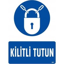Esranın Dünyası Kilitli Tutun Uyarı Levhası 25X35 KOD:601