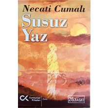 TeknoKapsül Cumhuriyet Kitapları Susuz Yaz Bütün Eserleri 3 / Cumhuriyet Kitapları / Necati Cumalı