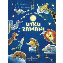 TeknoKapsül Türkiye Iş Bankası Kültür Yayınları Iş Bankası Kültür Yayınları Hayvanat Bahçesinde Uyku Zamanı - Sophie Schoenwald