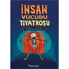 TeknoKapsül Domingo Yayınevi Insan Vücudu Tiyatrosu Maris Wicks Domingo Yay