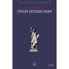 TeknoKapsül Ithaki Yayınları Yüksek Şatodaki Adam / Philip K. Dick / Ithaki Yayınları / 9786052655856