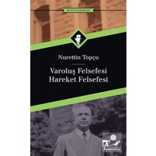 TeknoKapsül Dergah Yayınları Varoluş Felsefesi /hareket Felsefesi