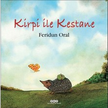 TeknoKapsül Yapı Kredi Yayınları Kirpi ile Kestane