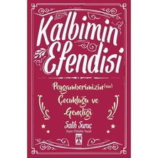 TeknoKapsül Genç Timaş Kalbimin Efendisi - Peygamberimizin Çocukluğu ve Gençliği / Salih Suruç / / 9786050823882