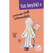 TeknoKapsül Nesil Yayınları Tuş Beyinli 8 Yerimde Olmak Istemezdiniz - Yusuf Asal (Imzalı)