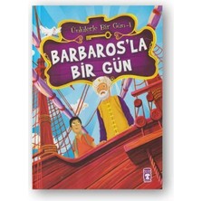 TeknoKapsül Timaş Çocuk Barbarosla Bir Gün