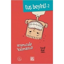 TeknoKapsül Nesil Yayınları Tuş Beyinli 2 Aramızda Kalmasın - Yusuf Asal (Imzalı)