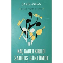 TeknoKapsül Mona Kitap Kaç Kadeh Kırıldı Sarhoş Gönlümde & Şarkı Yazma Sanatı