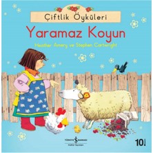 TeknoKapsül Türkiye Iş Bankası Kültür Yayınları Çiftlik Öyküleri - Yaramaz Koyun Heather Amery