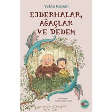 TeknoKapsül Can Çocuk Yayınları Ejderhalar, Ağaçlar ve Dedem