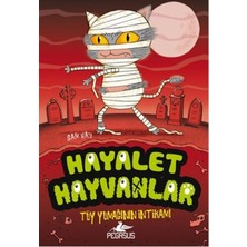 TeknoKapsül Pegasus Yayınları Hayalet Hayvanlar 2 – Tüy Yumağının Intikamı | Sam Hay