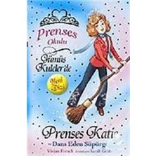 TeknoKapsül Doğan Egmont Yayıncılık Prenses Okulu 8: Prenses Katie ve Dans Eden Süpürge