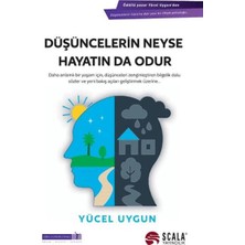 Hayat Store Düşüncelerin Neyse Hayatın Da Odur