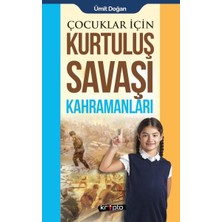 Hayat Store Çocuklar Için - Kurtuluş Savaşı Kahramanları