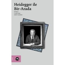 Hayat Store Heidegger ile Bir-Arada
