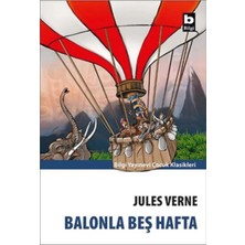 TeknoKapsül Bilgi Yayınları Balonla Beş Hafta Kitabı - Jules Verne - Bilgi Yayınevi Çocuk