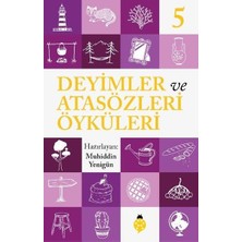 Hayat Store Deyimler ve Atasözleri Öyküleri - 5