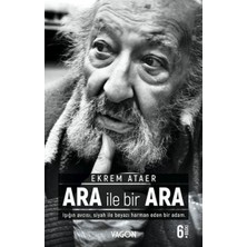 Hayat Store Ara Ile Bir Ara - Işığın Avcısı Siyah Ile Beyazı Harman Eden Bir Adam