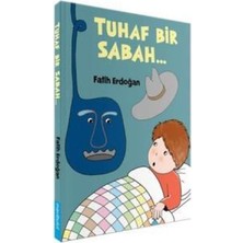Hayat Store Tuhaf Bir Sabah (Ciltli)