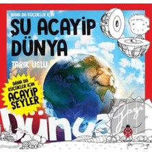 TeknoKapsül Uğurböceği Yayınları Daha Da Küçükler Için Şu Acayip Dünya