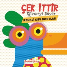 Hayat Store Çek Ittir Eğlenceyi Büyüt Renkli Dev Dostlar