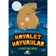 TeknoKapsül Pegasus Yayınları Hayalet Hayvanlar 1 – Aç Hamsterın Dönüşü | Sam Hay